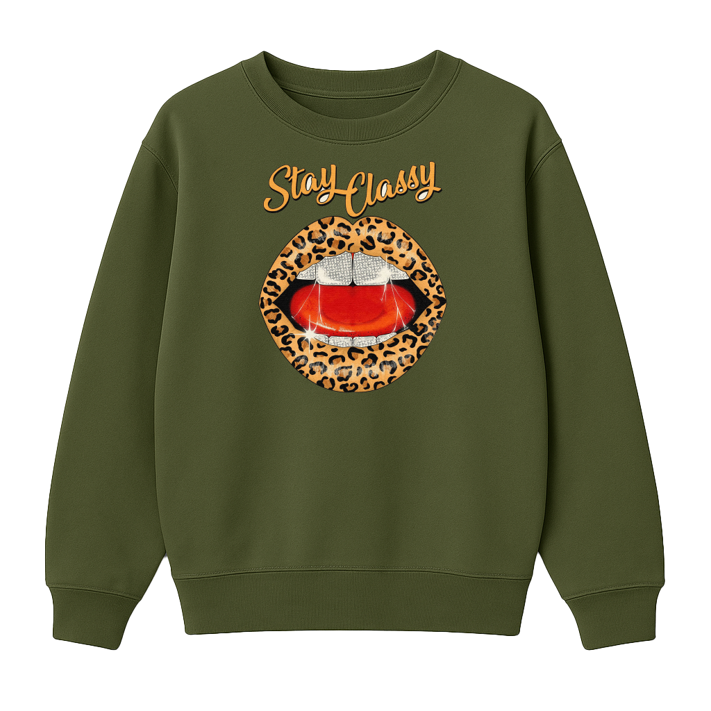Stay Classy - Premium Sweatshirt