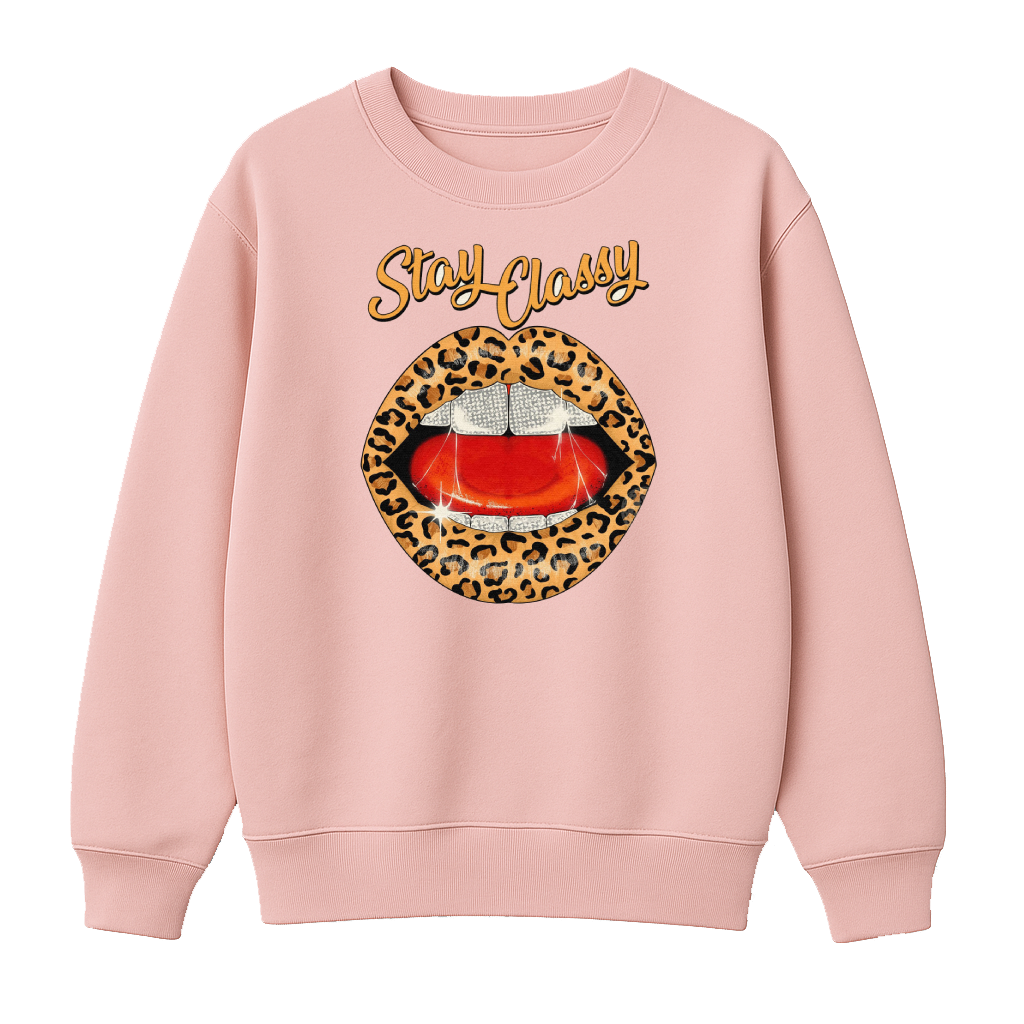 Stay Classy - Premium Sweatshirt