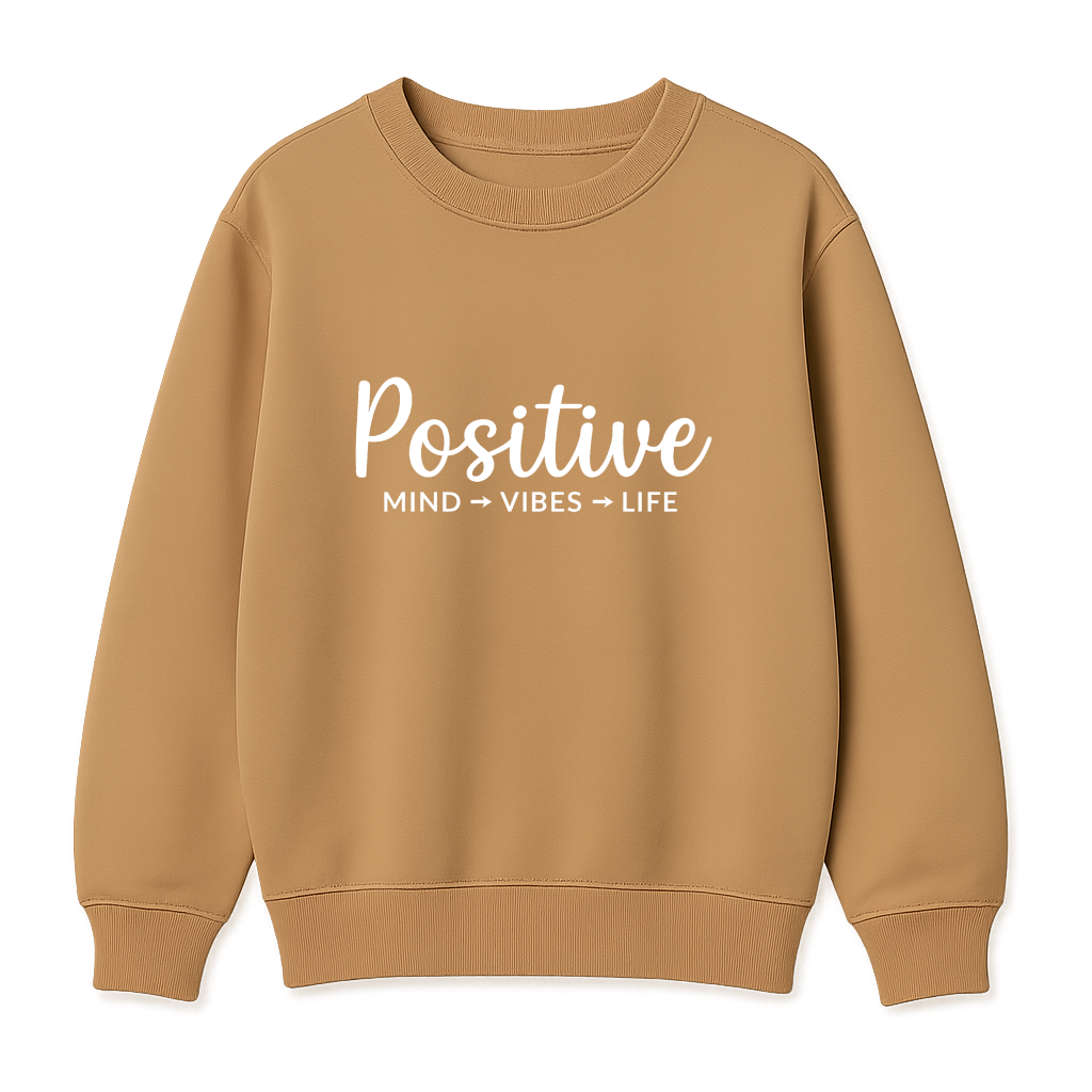 Positive - Premium Sweatshirt