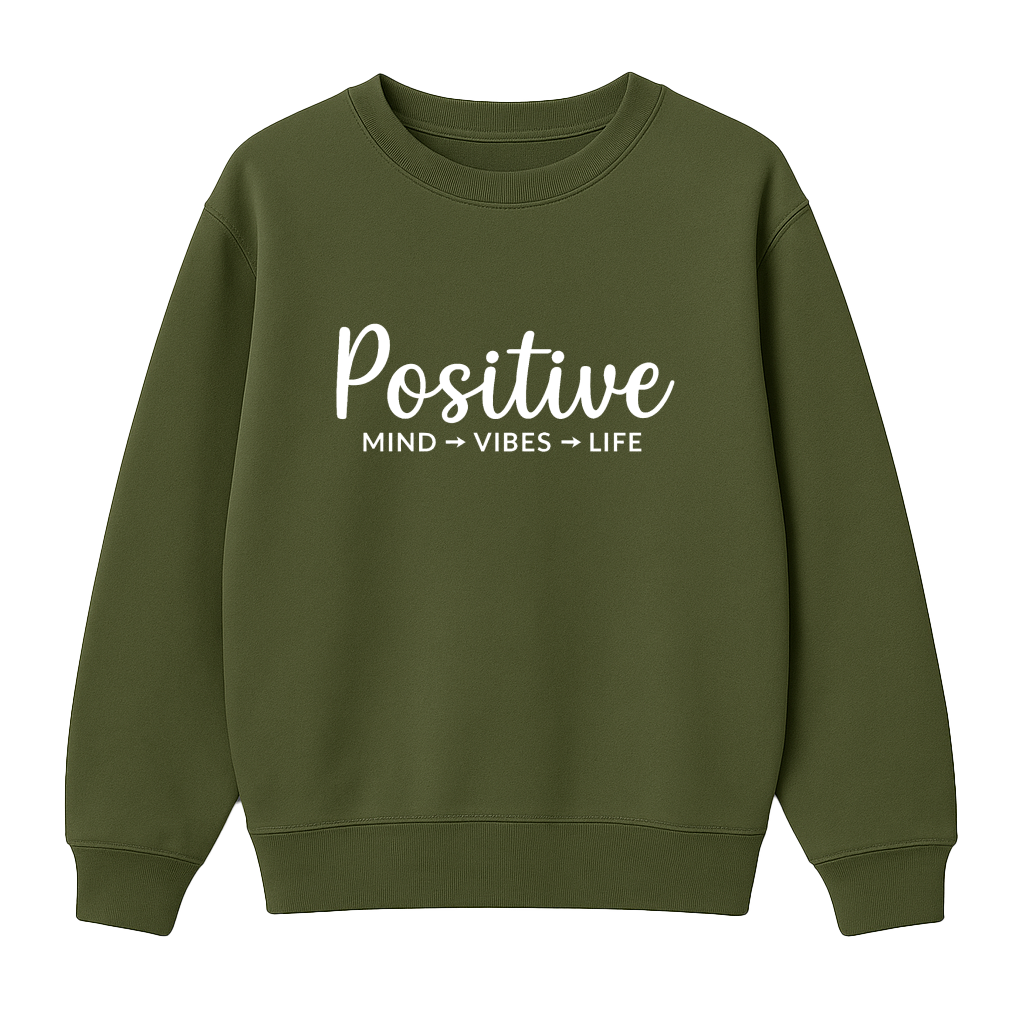 Positive - Premium Sweatshirt